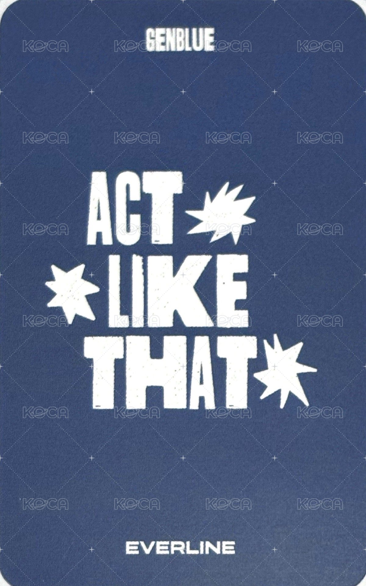 ACT LIKE THAT el 3.0 線下 簽售卡 쿠키만 볼래 ver. 背面