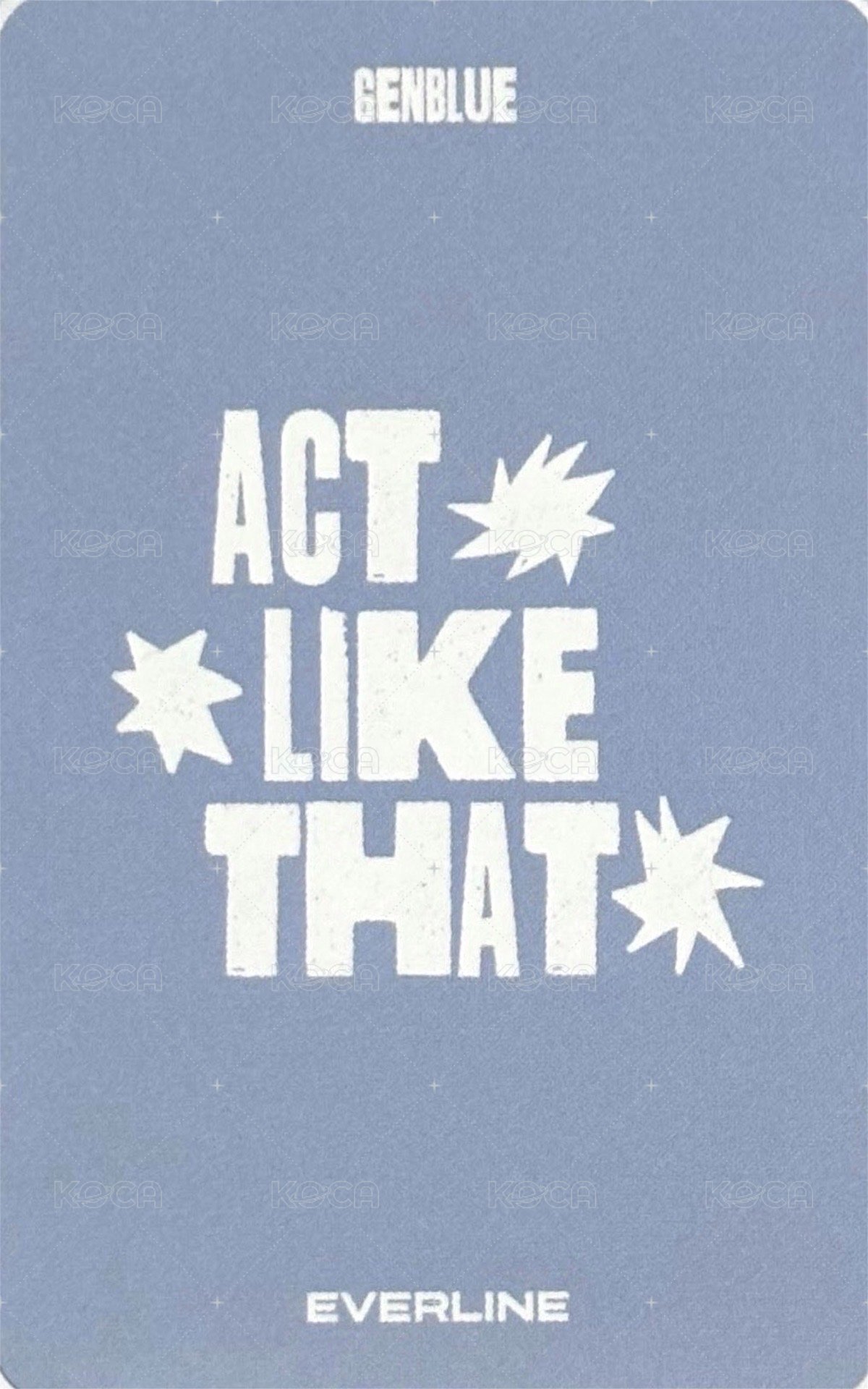 ACT LIKE THAT el 3.0 線上 簽售卡 선글라스 ver. 背面