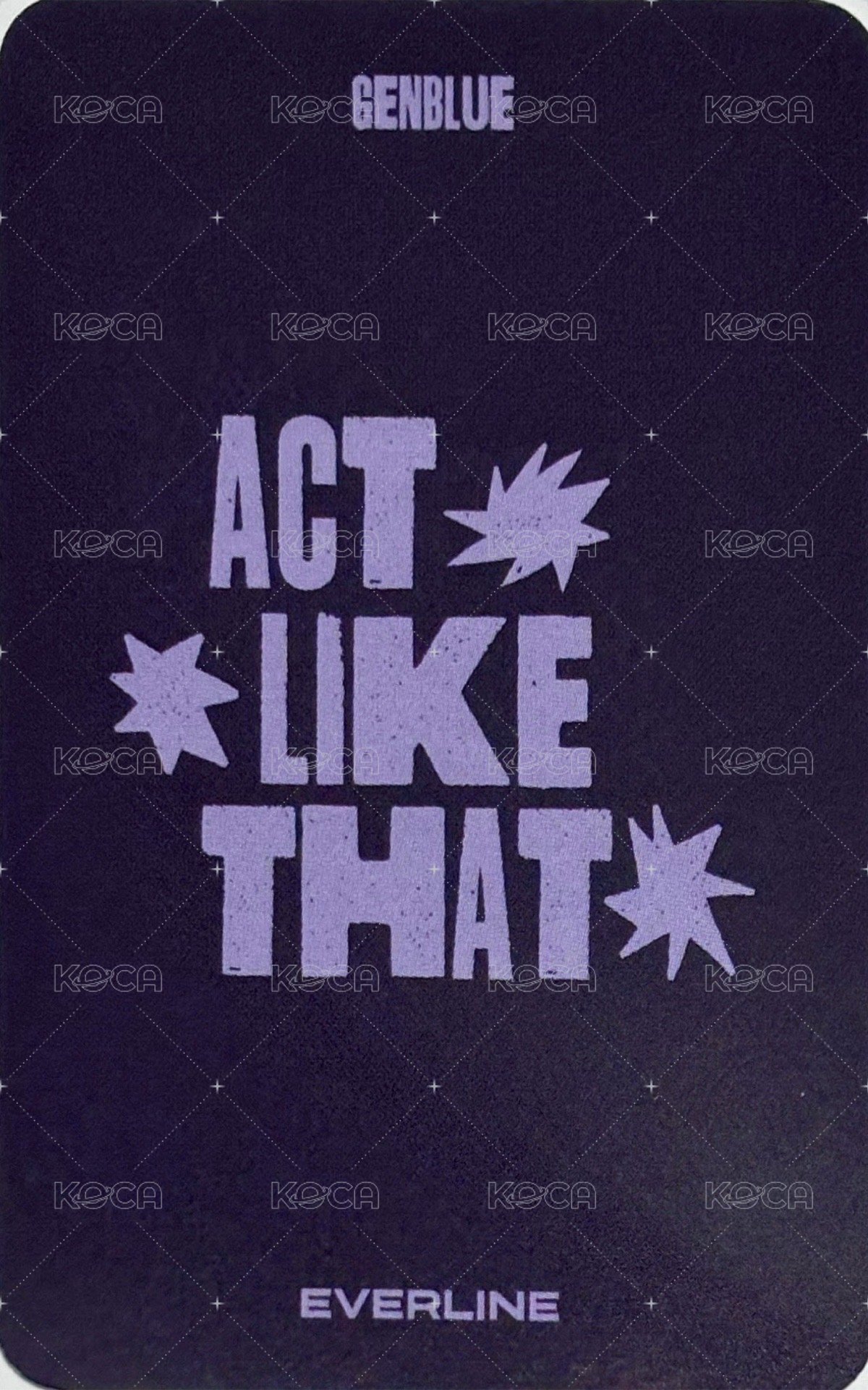 ACT LIKE THAT el 5.0 線上 簽售卡 츄 ver. 背面