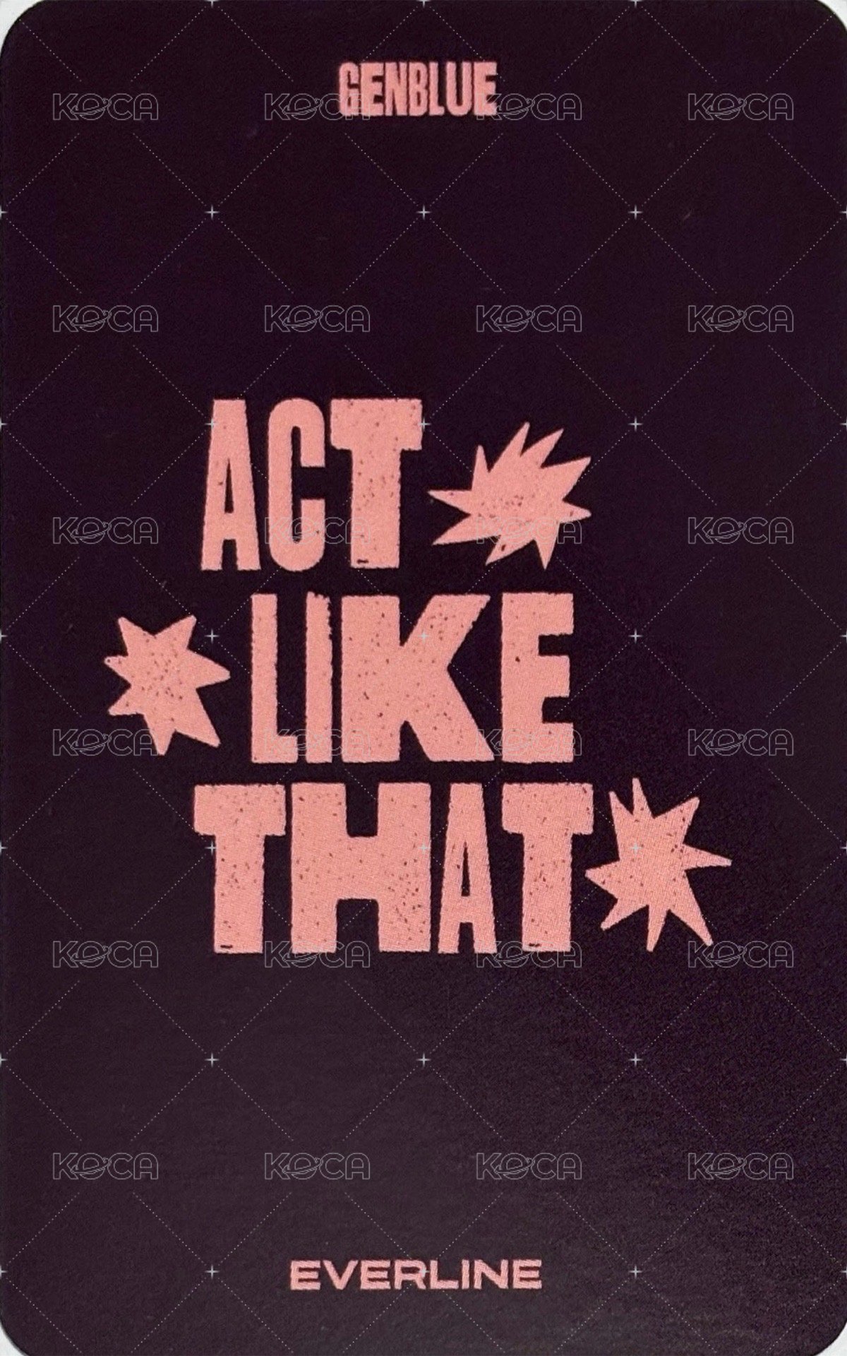 ACT LIKE THAT el 6.0 線上 簽售卡 막대사탕 ver. 背面