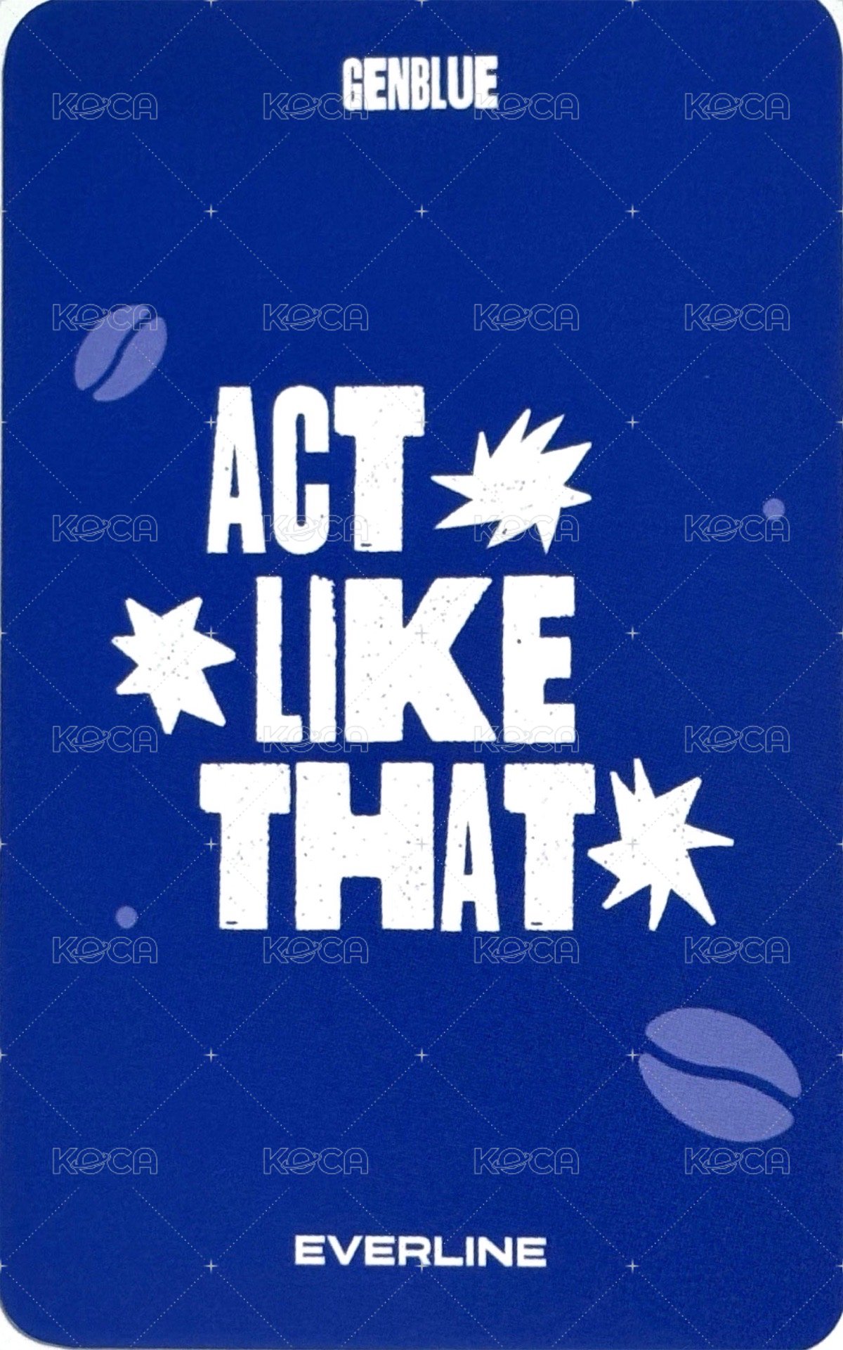 ACT LIKE THAT el CAFE 簽售卡 A ver. 背面