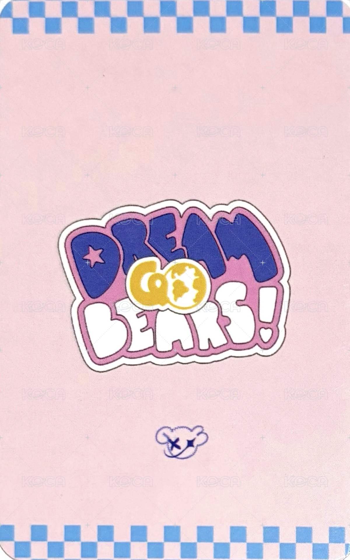 DREAM, GO, BEARS 抽選卡 菠蘿油 ver. 背面