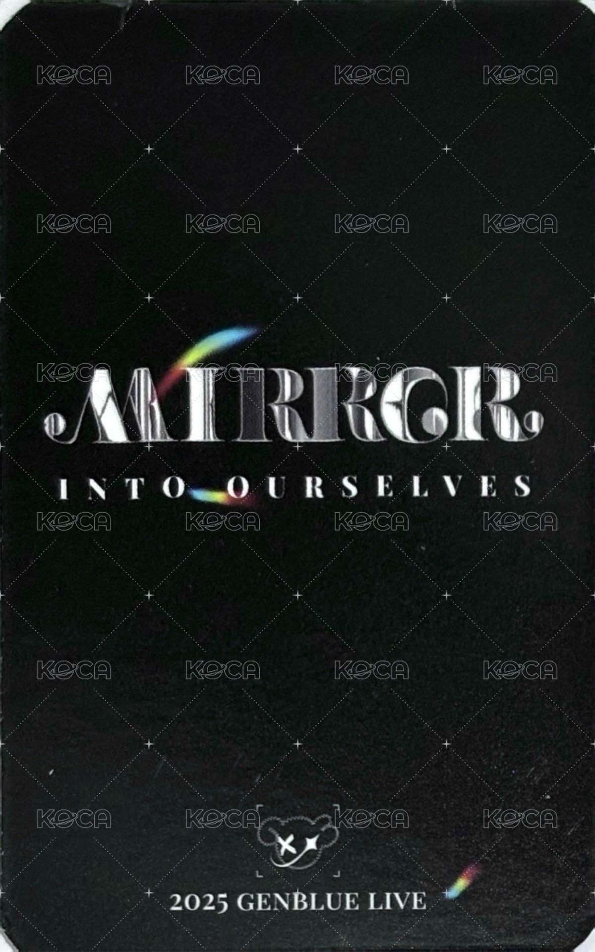 MIRROR INTO OURSELVE 入場卡 / 場限卡  背面