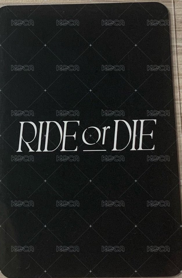 RIDE or DIE k4 特典卡  背面