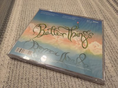 Better things 專輯團封 已拆