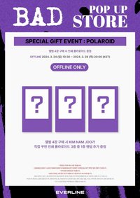 BAD Everline el 線下快閃店 特別禮拍立得