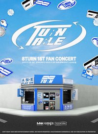 8TURN 1ST FAN CONCERT [TURN TABLE: PLAYON]
