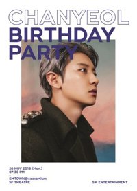 2018 CHANYEOL ☆ BIRTHDAY PARTY
