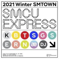 2021 Winter SMTOWN SMCU EXPRESS