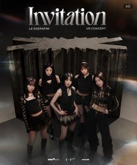 LE SSERAFIM VR CONCERT：INVITATION