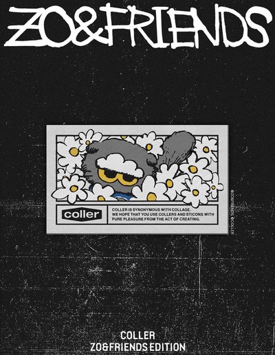ZO&FRIENDS X COLLER 
