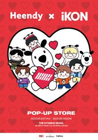 HEENDY X iKON POP-UP STORE