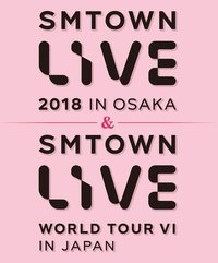 SMTOWN LIVE 2018 IN OSAKA