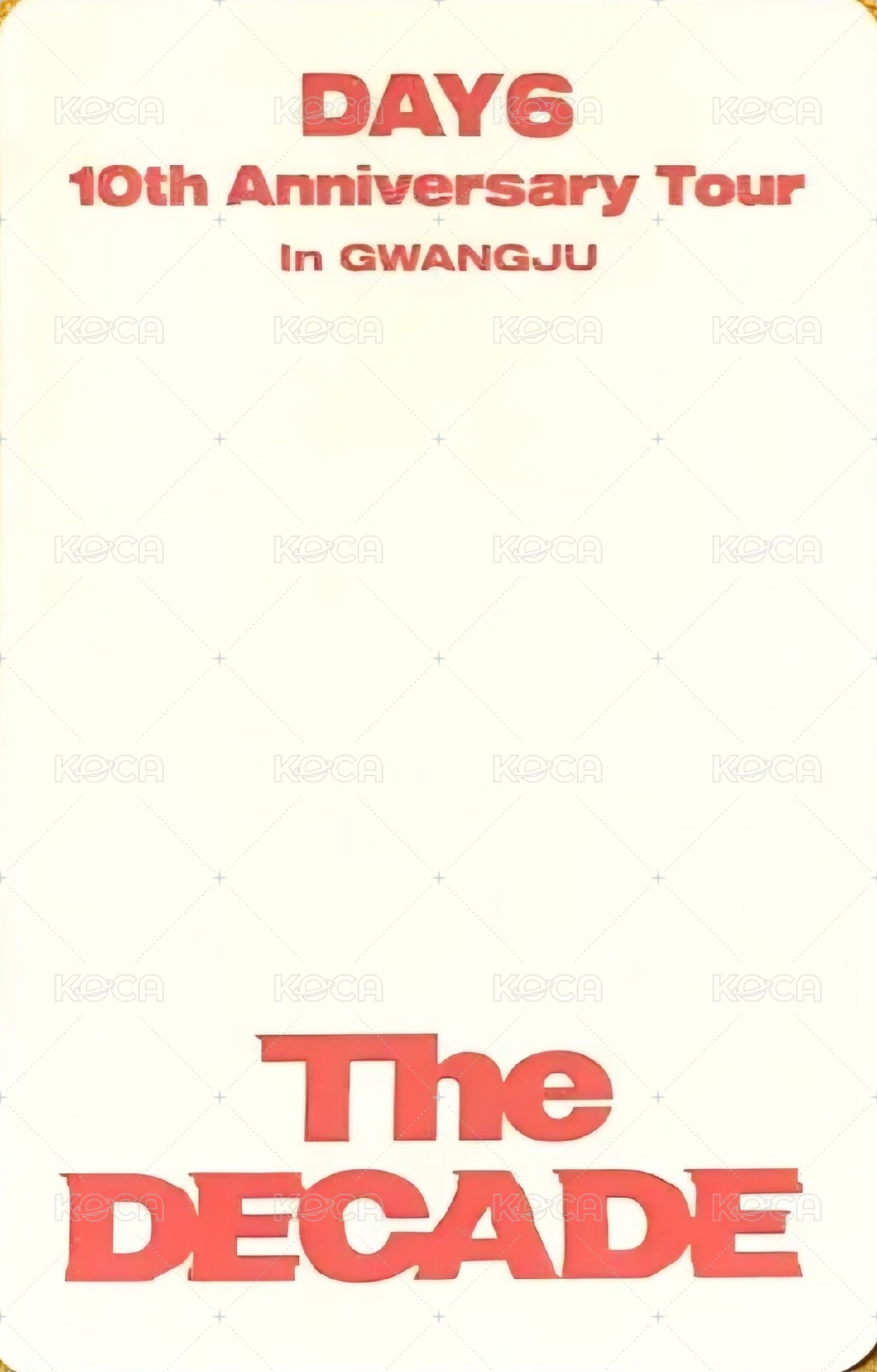 10週年 地方場 光州Day1 入場卡 / 場限卡  背面