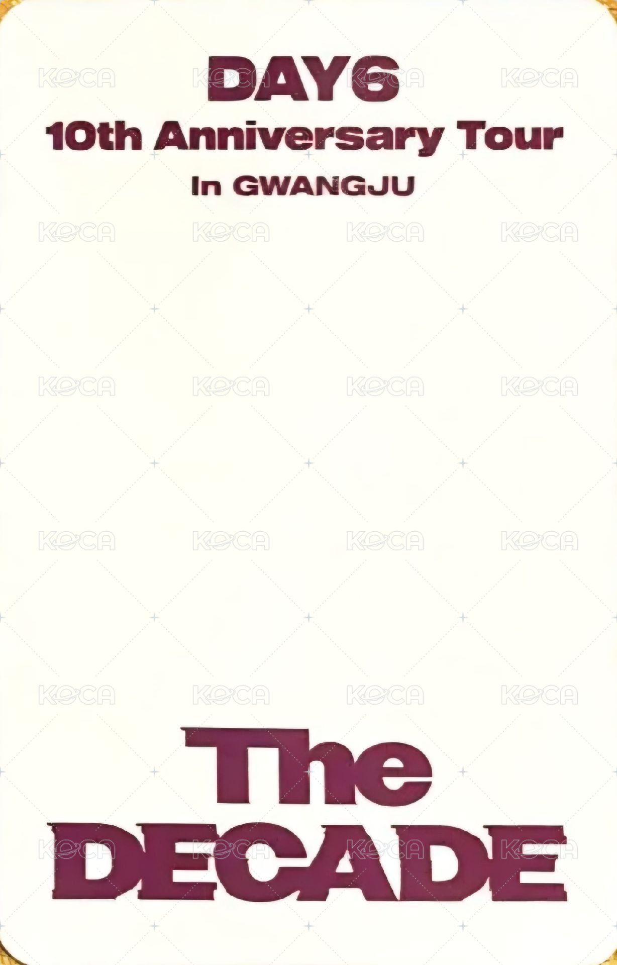 10週年 地方場 光州Day2 入場卡 / 場限卡  背面