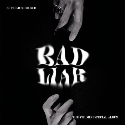 Super Junior D&E 4th mini album Bad liar