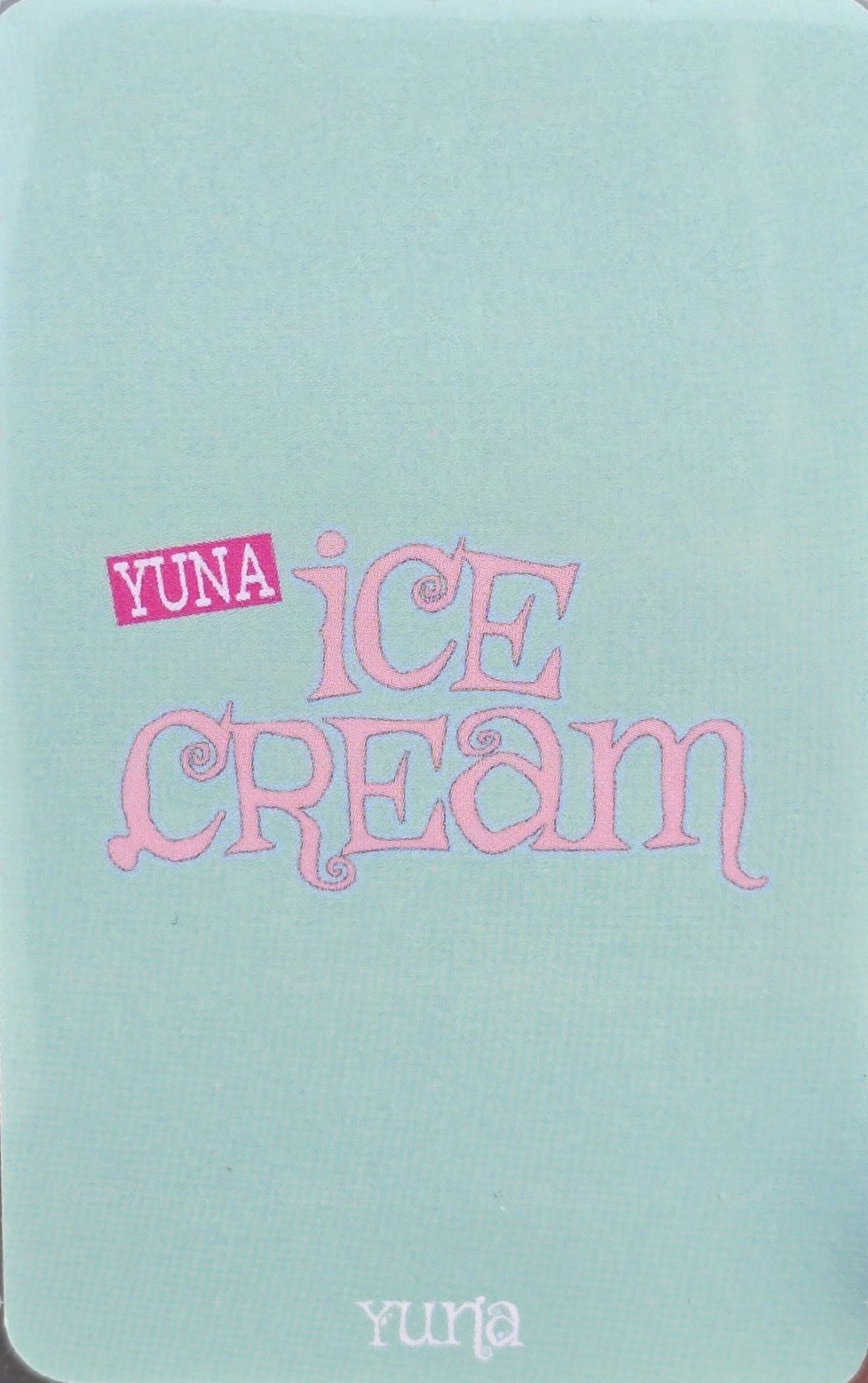 Ice Cream 打歌卡  背面