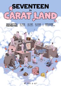2023 SVT 7TH FAN MEETING <SEVENTEEN in CARAT LAND>