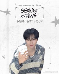 [SEONG HWA] : MIDNIGHT HOUR
