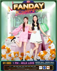 2024 FANDAY IN BANGKOK x MILKLOVE 