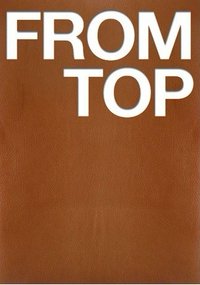   FROM TOP 回憶錄 T.O.P 1st PICTORIAL RECORDS