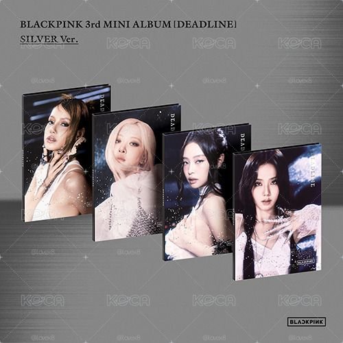 BLACKPINK + 3rd MINI ALBUM [DEADLINE] (SILVER Ver.) set +特典