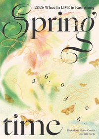 2026 Whee In LIVE In Kaohsiung [Springtime]