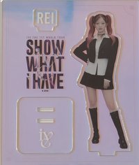 SHOW WHAT I HAVE 立牌 