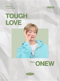 TOUGH LOVE photoism