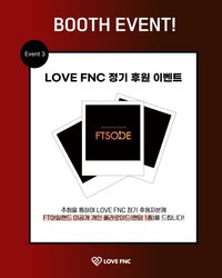 2025 FTSODE LOVE FNC