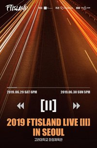 2019 FTISLAND LIVE [ll] IN SEOUL 