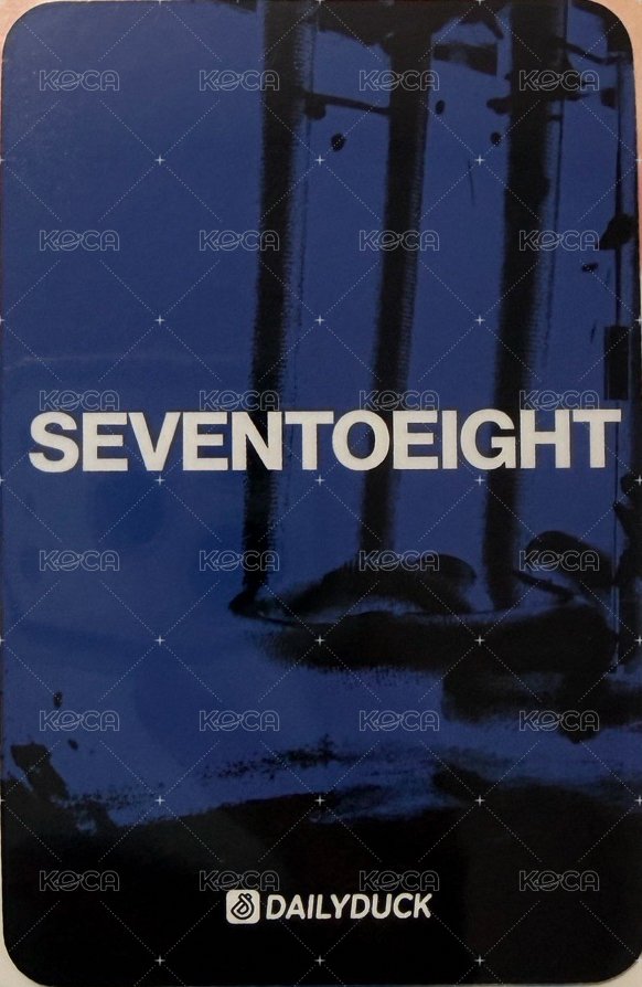 SEVENTOEIGHT 1st single Dailyduck 面對面1.0 簽售卡 摸頭 背面