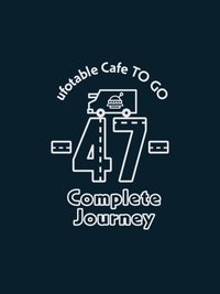 ufotable Cafe TO GO - 47 Complete Journey