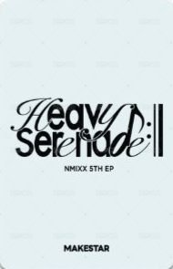 Heavy Serenade ms 預售 特典卡  背面