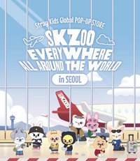 [SKZOO EVERYWHERE ALL AROUND THE WORLD in SEOUL] POP-UP STORE
