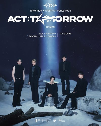 TOMORROW X TOGETHER WORLD TOUR ＜ACT：TOMORROW＞ IN TAIPEI