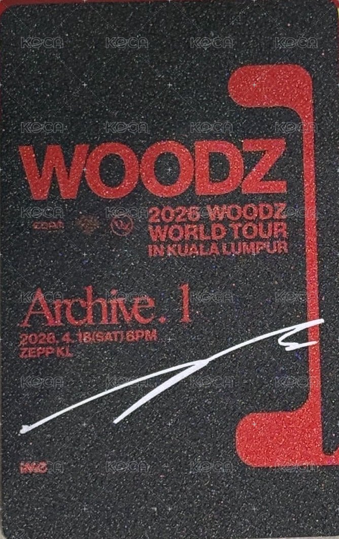 2026 WOODZ WORLD TOUR＇Archive. 1＇ 吉隆坡 入場卡 / 場限卡  背面