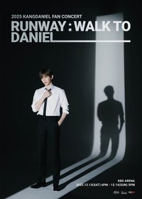2025 KANGDANIEL FAN CONCERT <RUNWAY : WALK TO DANIEL> 