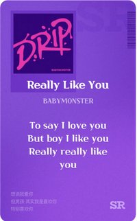 BABYMONSTER 新年歌詞卡 QQ音樂 SR-really like you 遊戲卡 