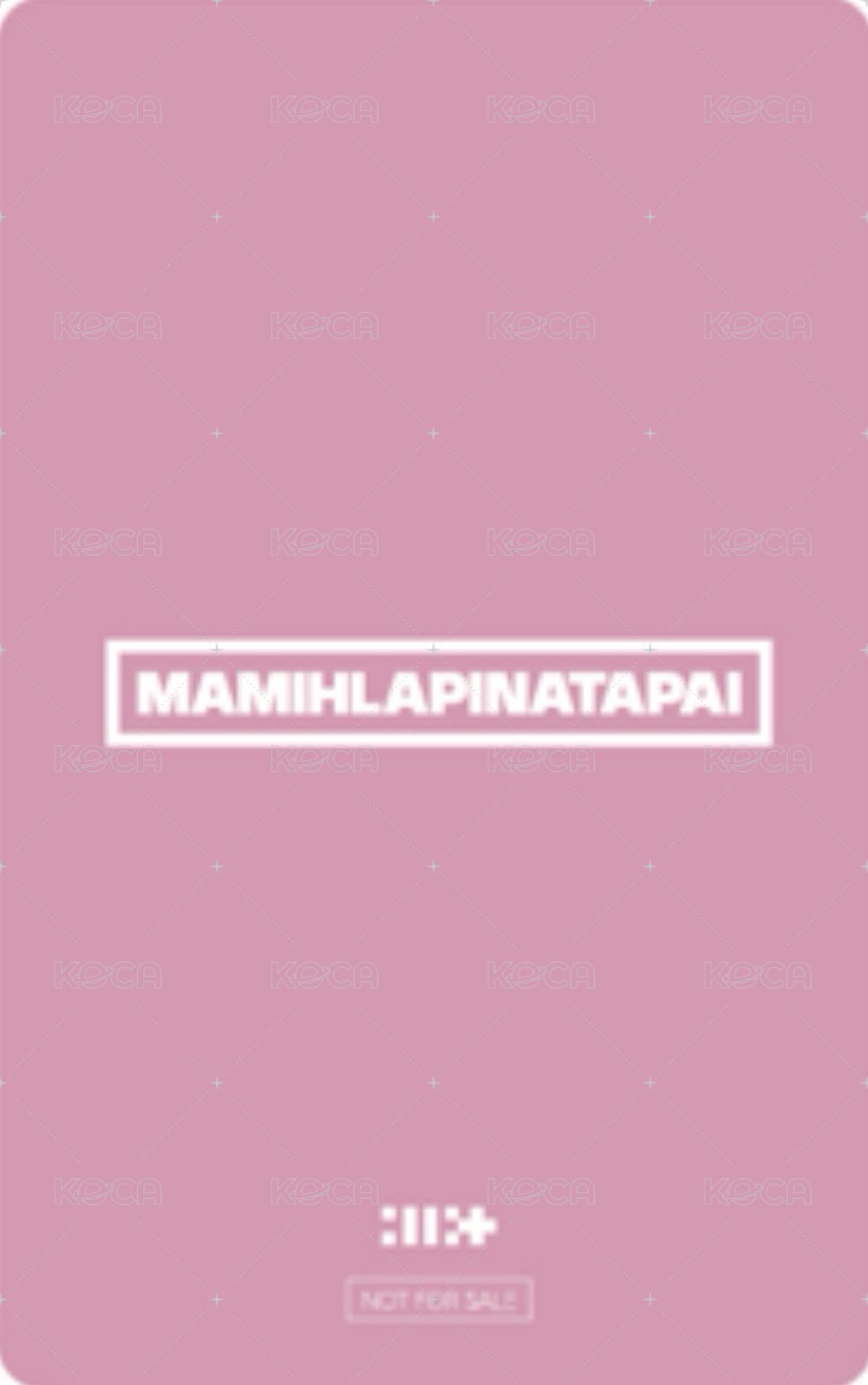 MAMIHLAPINATAPAI 環球 幸運卡  背面