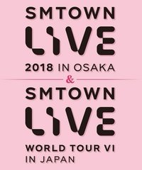 SMTOWN LIVE 2018 IN OSAKA