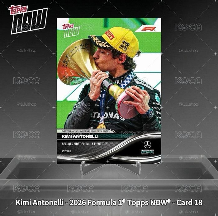 現貨Kimi Antonelli - 2026 Formula 1® Topps NOW® - Card 18 