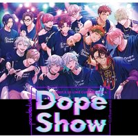 Paradox Live Dope Show