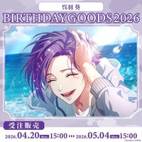 Paradox Live BIRTHDAY GOODS 2026 呉羽 葵