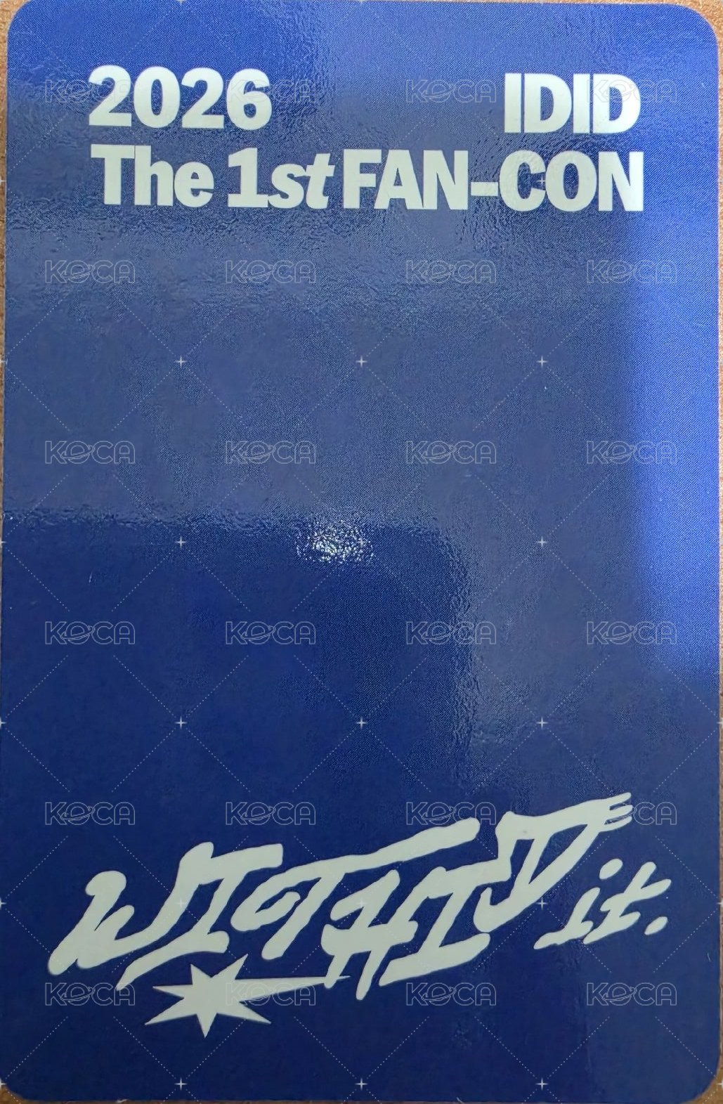 2026 IDID The 1st FAN-CON [WITHID it.] 星船 入場卡 / 場限卡  背面