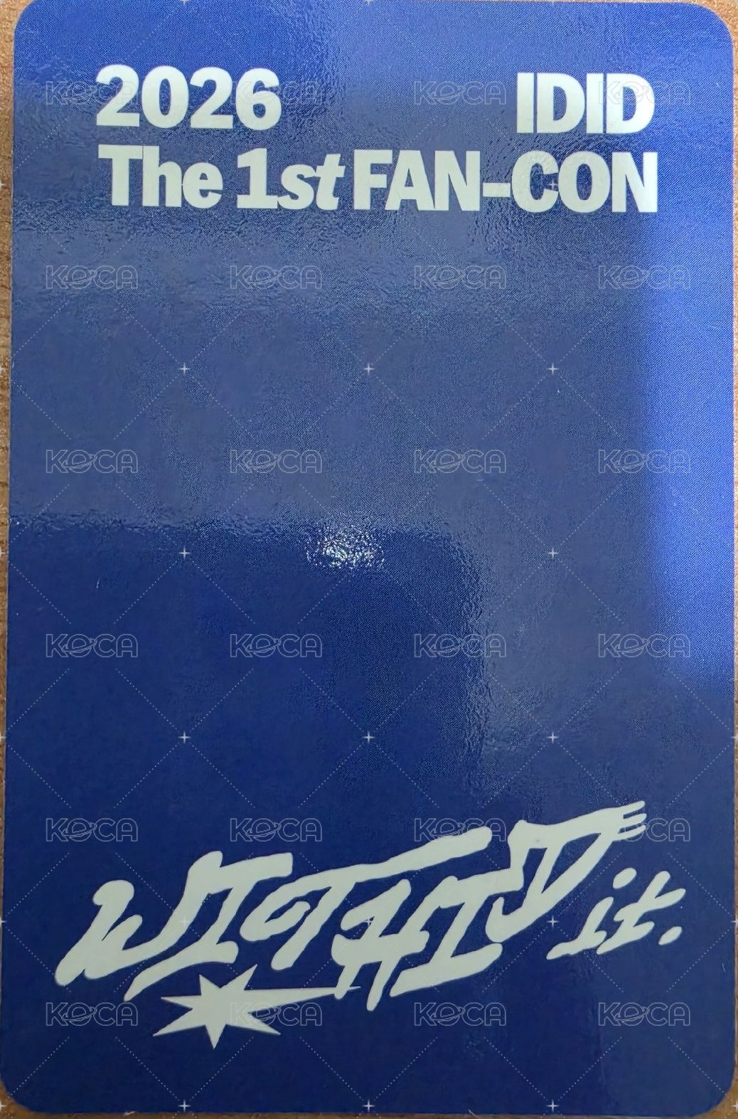 2026 IDID The 1st FAN-CON [WITHID it.] 星船 入場卡 / 場限卡  背面