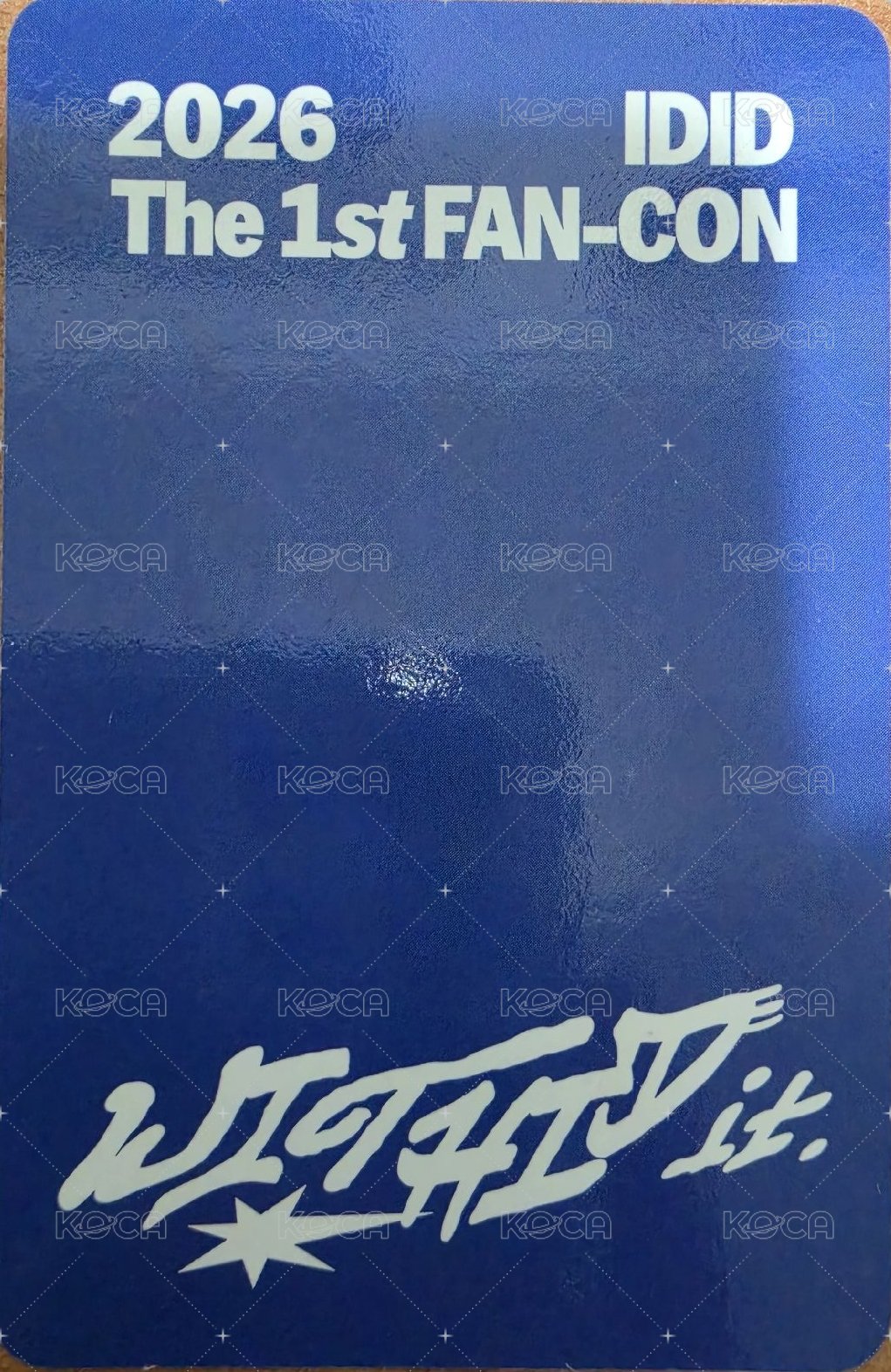 2026 IDID The 1st FAN-CON [WITHID it.] 星船 入場卡 / 場限卡  背面