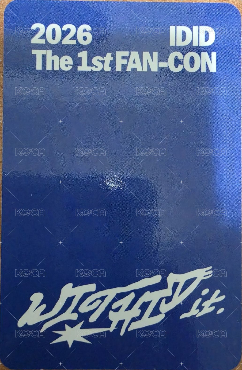 2026 IDID The 1st FAN-CON [WITHID it.] 星船 入場卡 / 場限卡  背面