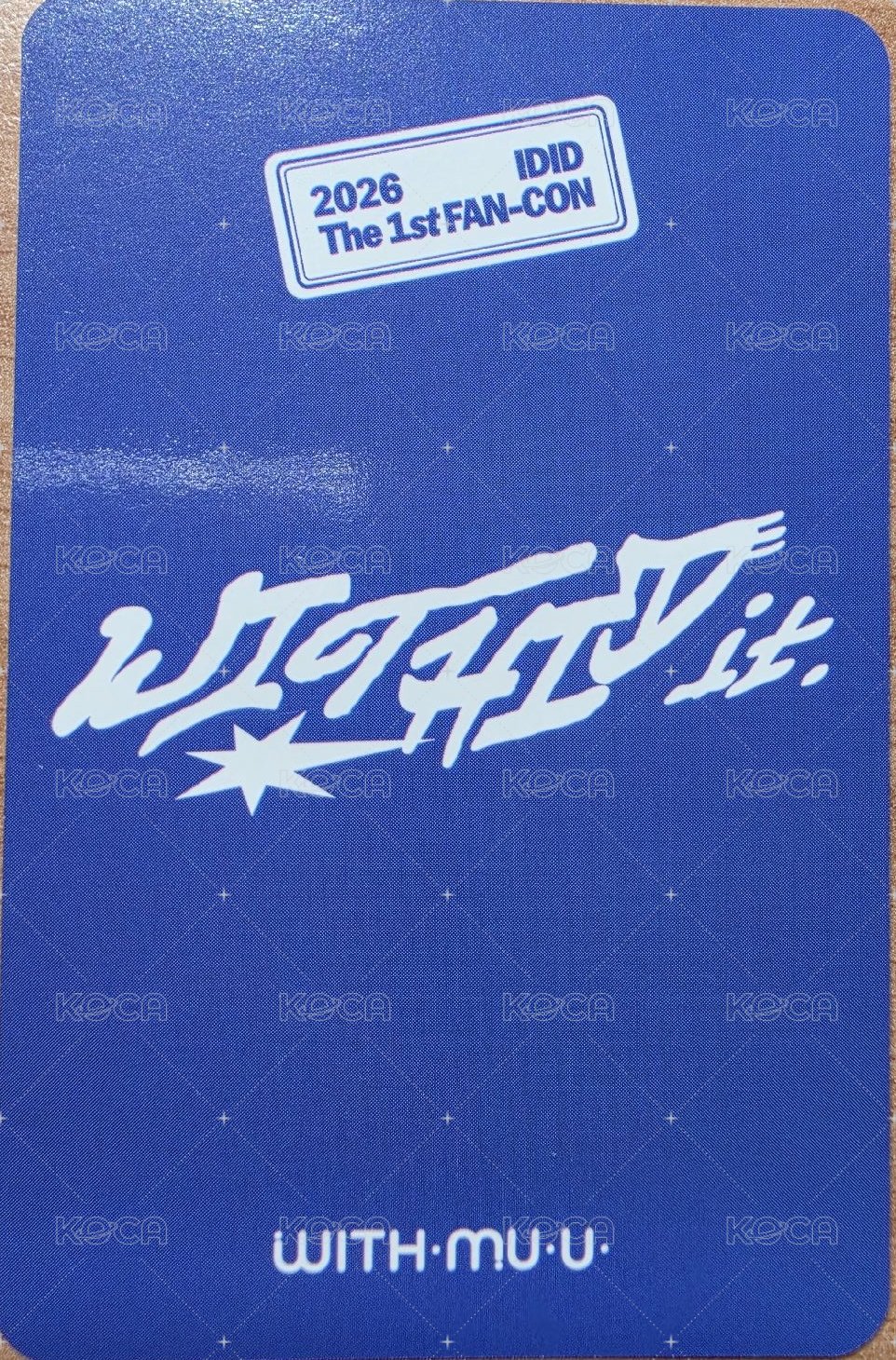 2026 IDID The 1st FAN-CON [WITHID it.] wm 直向自拍 幸運卡  背面