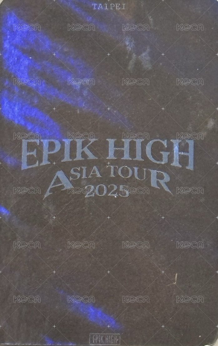 EPIK HIGH ASIA TOUR 2025 IN TAIPEI 入場卡 / 場限卡  背面